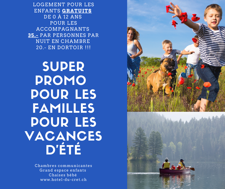 Offre été spécial famille et pour tous à petit prix
